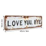 Vintage "Love You, Bye" Metal Wall Sign